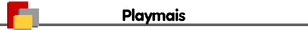 Playmais